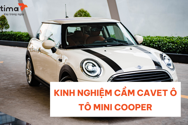 kinh nghiệm cầm cavet ô tô mini cooper